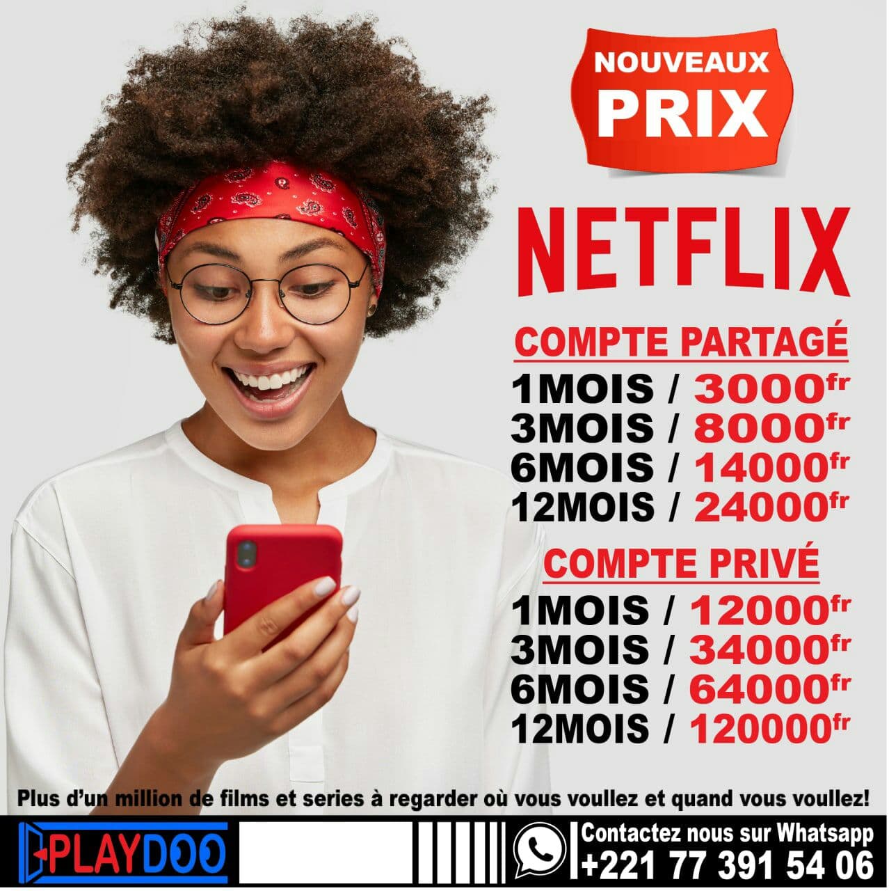 ABONNEMENTS SANS RUPTURE
🔴 NETFLIX à partir de 3000 FCFA
🟣 GIFTCARDS ITUNES à partir de 7000 FCF