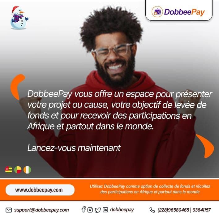 DobbeePay vous offre un espace pour présenter votre projet ou cause, votre objectif de levée de fond